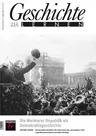 Die Weimarer Republik als Demokratiegeschichte - Geschichte lernen Nr. 216/2023  - Geschichte