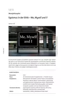 Egoismus in der Ethik - Moralphilosophie - Me, myself and I? - Ethik