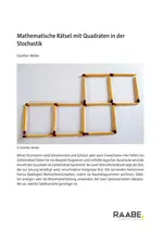 Mathematische Rätsel mit Quadraten in der Stochastik - Stochastik in der Oberstufe - Mathematik