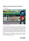Mobilität und Verkehrswege in Deutschland - Wandel der Mobilität - Erdkunde/Geografie
