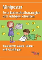 Miniposter: Erste Rechtschreibstrategien zum richtigen Schreiben - Visualisierte Vokale, Silben-und Vokallängen - Deutsch