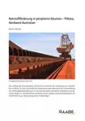 Rohstoffförderung in peripheren Räumen - Pilbara, Nordwest-Australien - Erdkunde/Geografie