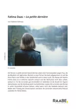 Fatima Daas: La petite dernière - Einen Roman im Französischunterricht behandeln - Französisch
