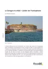 Französisch: Le Sénégal et le Mali - Oberstufe - Länder der Frankophonie - Französisch