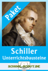 Lyrik von Schiller - Unterrichtsbausteine im Paket - Interpretation und Arbeitsblätter zur Lyrik - Deutsch