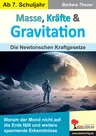 Physik: Masse, Kräfte & Gravitation - Die Newtonschen Kraftgesetze - Physik