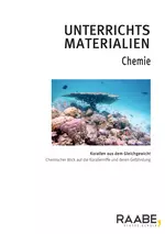 Korallen aus dem Gleichgewicht - Chemischer Blick auf die Korallenriffe und deren Gefährdung - Chemie