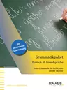 Grammatikpaket Deutsch als Fremdsprache: Mit ukrainischer Übersetzung - Basis-Grammatik für Geflüchtete aus der Ukraine - DaF/DaZ