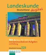Landeskunde Deutschland digital 2024, Band 6: Aus der Wirtschaft - Niveau B2-C2 - DaF/DaZ