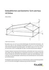 Analytische Geometrie: Gebäudeformen und Geometrie - Haus mit Anbau - Mathematik