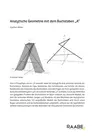 Analytische Geometrie mit dem Buchstaben "A" - Winkel, Längen und Abstände mit den Methoden der Analytischen Geometrie untersuchen - Mathematik