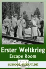 Escape Room - Erster Weltkrieg - Edubreakout zu Ursachen, Verlauf und Folgen des Ersten Weltkriegs - Geschichte
