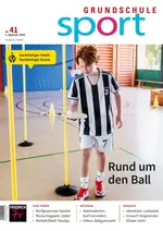Rund um den Ball - Grundschule Sport Nr. 41/2024  - Sport