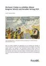 Wiener Kongress 1814/15 und Versailler Vertrag 1919 - Die Kunst, Frieden zu schließen - Geschichte