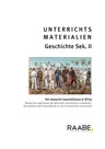 Der deutsche Imperialismus in Afrika - Imperialismus und Erster Weltkrieg - Geschichte
