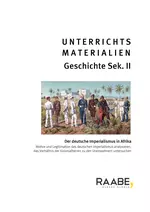 Der deutsche Imperialismus in Afrika - Imperialismus und Erster Weltkrieg - Geschichte