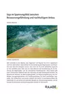 Soja im Spannungsfeld zwischen Ressourcengefährdung und nachhaltigem Anbau - Umfassender Überblick über den Sojaanbau mit dem Schwerpunkt Brasilien - Erdkunde/Geografie