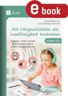 Mit Hörgeschichten die Leseflüssigkeit trainieren - Langsam, mittel, schnell: So kann jedes Kind in seinem Tempo mitlesen! Klasse 2/3 - Deutsch