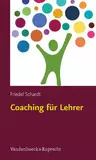Coaching für Lehrer - Unterricht konkret – Kritische Situationen von Anfang an bewältigen  - Fachübergreifend