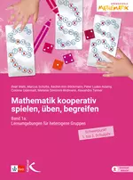 Mathematik kooperativ spielen, üben, begreifen 1a - Band 1a: Lernumgebungen für heterogene Gruppen (Schwerpunkt 1. bis 3. Schuljahr)  - Mathematik