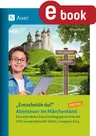 Entscheide du! Abenteuer im Märchenland - digital - Eine interaktive Entscheidungsgeschichte mit 650 Lesevarianten für Tablet, Computer & Co. - Deutsch