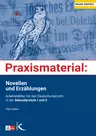 Novellen und Erzählungen - Arbeitsblätter für den Deutschunterricht in der Sekundarstufe I und II - Deutsch