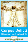 Lektüren im Unterricht: Juli Zeh - Corpus Delicti - Literatur fertig für den Unterricht aufbereitet - Deutsch