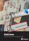 EduCrimes - England-Edition - Spannende Krimispiele für den Englischunterricht - Englisch