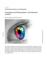 Fotorezeptoren und Fototransduktion - Das Farbensehen verstehen - Informationsverarbeitung – Sinnesphysiologie - Biologie