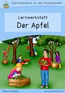 Lernwerkstatt Apfel - Arbeitsblätter und Lernspiele zum Thema Äpfel
(z. B. für das Lernen an bis zu 24 Stationen) - Sachunterricht