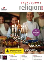 Shalom, Judentum! - Grundschule Religion Nr. 87/2024  - Religion
