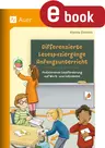 Differenzierte Lesespaziergänge Anfangsunterricht - Motivierende Leseförderung auf Wort- und Satzebene - Deutsch