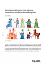 Merkmale des Märchens - Eine Textsorte kennenlernen und die Rechtschreibung üben - Deutsch
