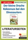 Der kleine Drache Kokosnuss bei den Dinosauriern - Literaturseiten - Begleitmaterial zur Lektüre - Deutsch