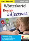 Wörterkartei English Adjectives - Lernerfolg durch systematische Übung und Wiederholung - Englisch