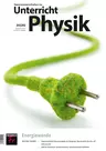 Die Energiewende - Unterricht Physik Nr. 201/202 2024  - Physik