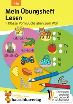 Mein Übungsheft Lesen 1. Klasse: Vom Buchstaben zum Wort - Lernhilfe mit Lösungen, Lesen lernen 1. Klasse Deutsch - Deutsch