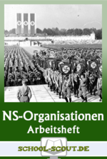 Arbeitsheft - Organisationen des Nationalsozialismus - Arbeitsheft mit zusätzlichen Onlineübungen und Erklärvideos - Geschichte