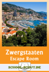 Escape Room - Kleinstaaten Europas - Alles bereit zum Edubreakout! - Erdkunde/Geografie