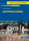 Interpretation zu Jenny Erpenbeck - Die Heimsuchung - Textanalyse und Interpretation der Erzählung mit ausführlicher Inhaltsangabe und Abituraufgaben mit Lösungen - Deutsch