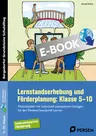 Lernstandserhebung & Förderplanung: Klasse 5-10 - Materialpaket mit individuell anpassbaren Vorlagen für den Förderschwerpunkt Lernen - Fachübergreifend