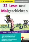 32 Lese- und Malgeschichten / Band 1 - Oder: Tiere sind auch Menschen - Deutsch