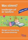 Was stimmt? Leseübungen und die Satzebene - Übungen zur Entwicklung des Leseverständnisses - Deutsch