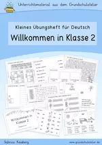 Willkommen in Klasse 2 (Übungsheft, Deutsch) - Kopiervorlagen für ein kleines Übungsheft zum Schulstart in Klasse 2 (mit Lösungsseiten für die Selbstkontrolle) - Deutsch