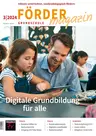 Digitale Grundbildung für al - Fördermagazin Grundschule Nr. 3/2024 - Fachübergreifend