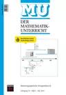 Historiographische Perspektiven II - Der Mathematikunterricht Nr. 3/2024  - Mathematik