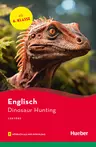 Sue Murray "Dinosaur Hunting" - inkl. Audios! - Lektüre für Jugendliche, Niveau: A1 zu A2 - Englisch