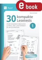 30 kompakte Lesetests für Klasse 1 - Direkt einsetzbare Materialien zu Wort-, Satz- und Textebene für die Grundschule - Deutsch