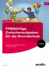 Freschige Zwischenaufgaben für die Grundschule - Kunterbunte Übungskiste zum Lesen, Schreiben & Spielen - Deutsch