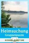 Gruppenpuzzle - Heimsuchung - Erklärvideos - Lückentexte - Übungen - Onlineübungen - Deutsch